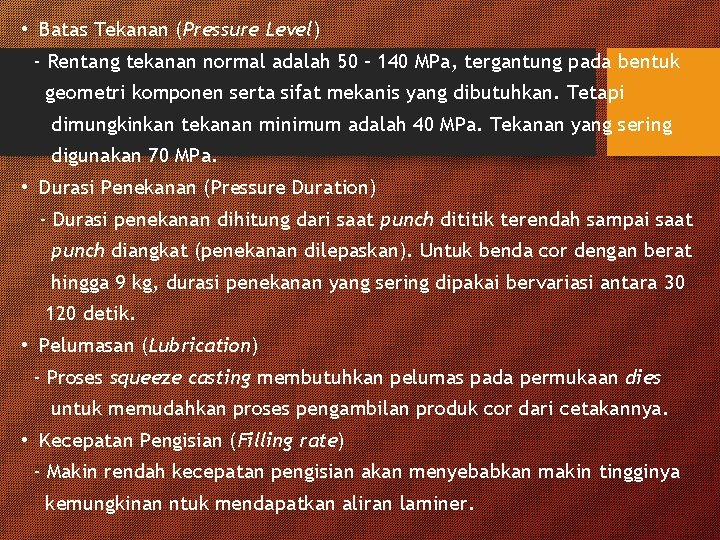 • Batas Tekanan (Pressure Level) - Rentang tekanan normal adalah 50 – 140 • Batas Tekanan (Pressure Level) - Rentang tekanan normal adalah 50 – 140