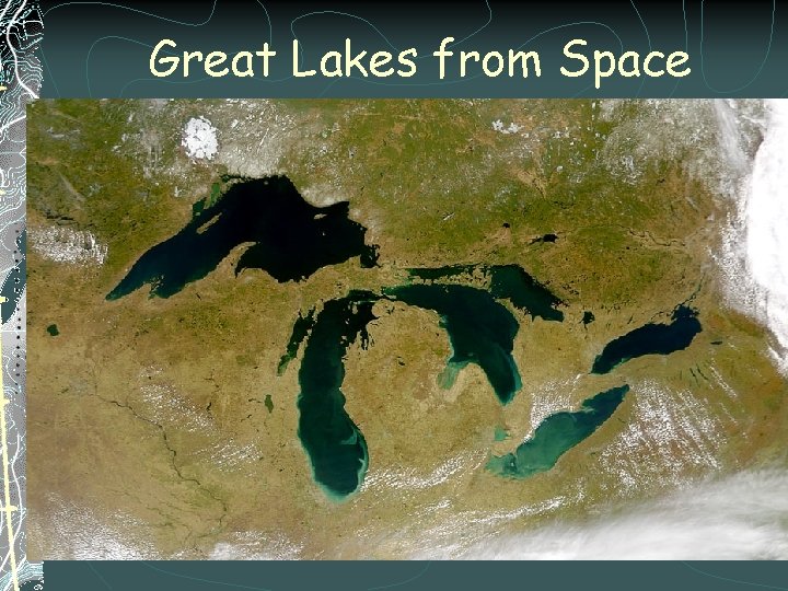 Great Lakes from Space 