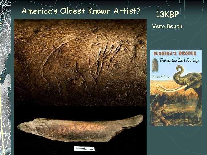 America’s Oldest Known Artist? 13 KBP Vero Beach 