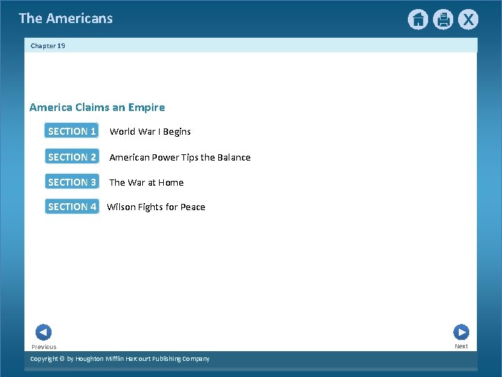 The Americans Chapter 19 America Claims an Empire SECTION 1 World War I Begins