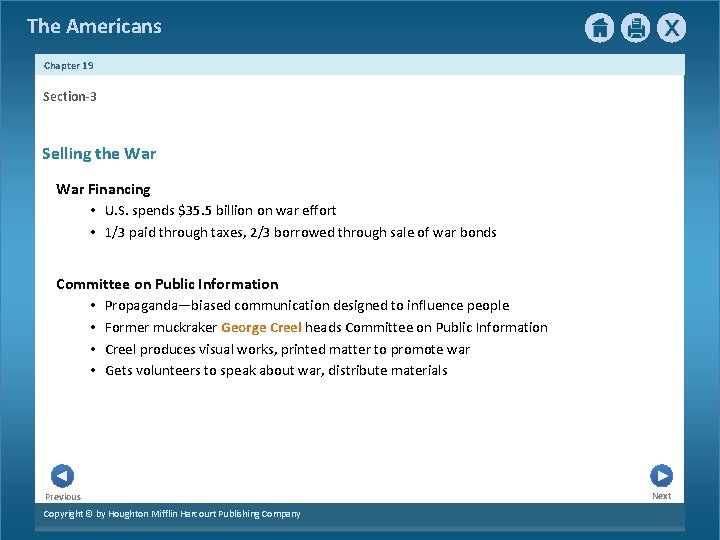 The Americans Chapter 19 Section-3 Selling the War Financing • U. S. spends $35.