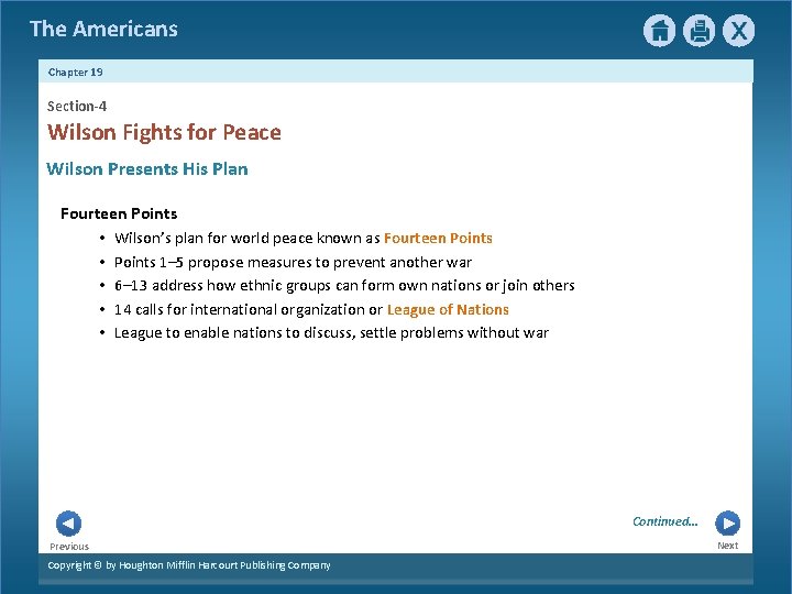 The Americans Chapter 19 Section-4 Wilson Fights for Peace Wilson Presents His Plan Fourteen