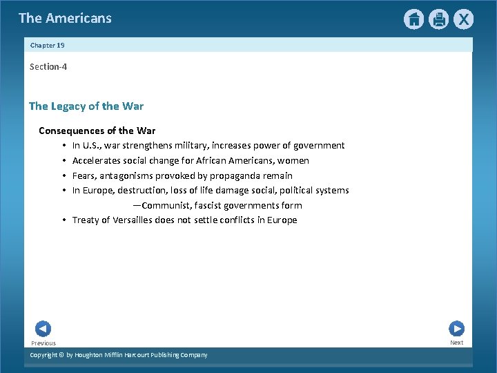 The Americans Chapter 19 Section-4 The Legacy of the War Consequences of the War