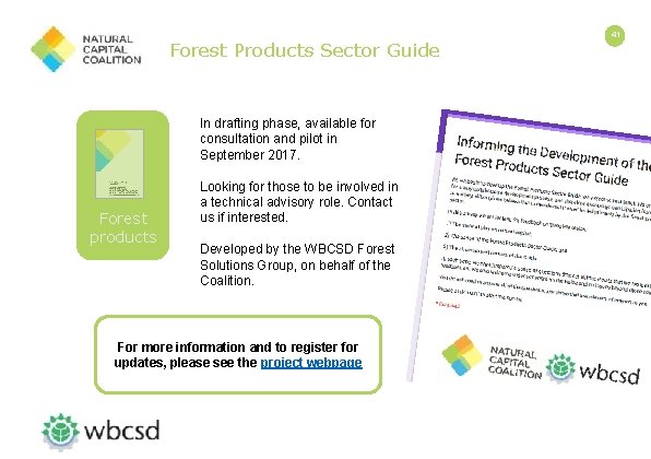 Forest Products Sector Guide In drafting phase, available for consultation and pilot in September