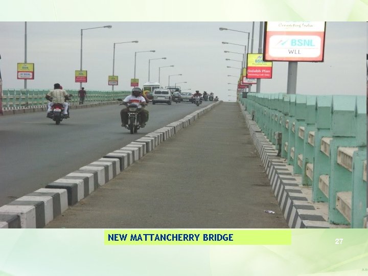 NEW MATTANCHERRY BRIDGE 27 