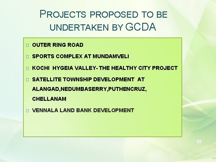 PROJECTS PROPOSED TO BE UNDERTAKEN BY GCDA � OUTER RING ROAD � SPORTS COMPLEX