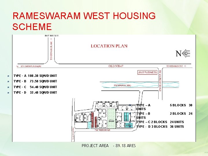 RAMESWARAM WEST HOUSING SCHEME ¯ TYPE - A 108. 38 SQM/D UNIT ¯ TYPE