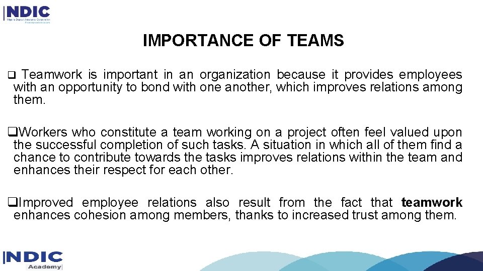 IMPORTANCE OF TEAMS Teamwork is important in an organization because it provides employees with IMPORTANCE OF TEAMS Teamwork is important in an organization because it provides employees with