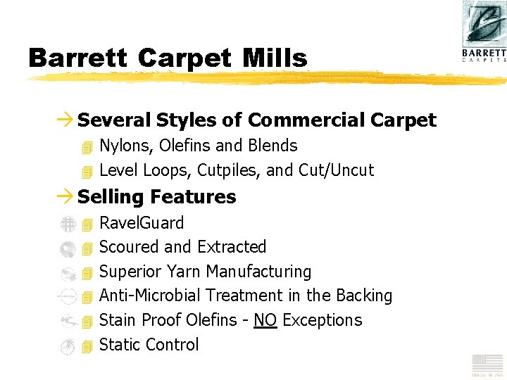 Barrett Carpet Mills à Several Styles of Commercial Carpet Nylons, Olefins and Blends 4