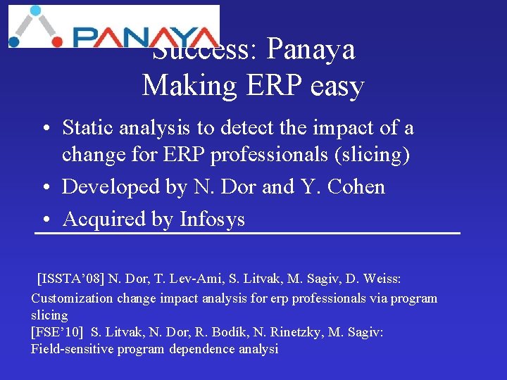 Success: Panaya Making ERP easy • Static analysis to detect the impact of a