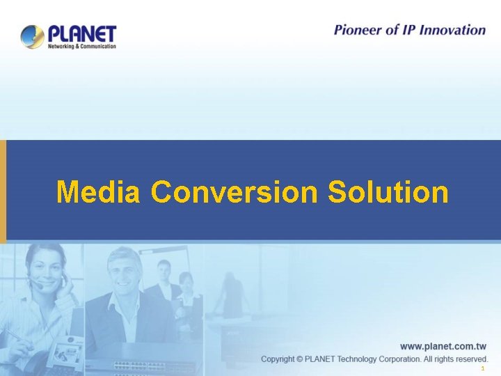 Media Conversion Solution 1 