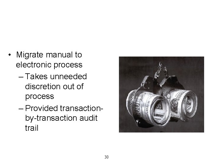 Procurement That Resists Corruption • Migrate manual to electronic process – Takes unneeded discretion