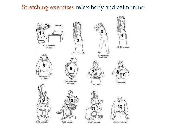 Stretching exercises relax body and calm mind 