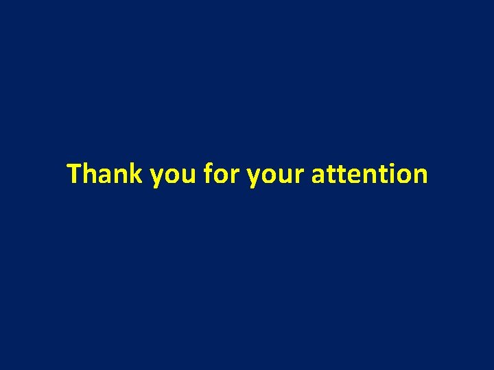 Thank you for your attention 