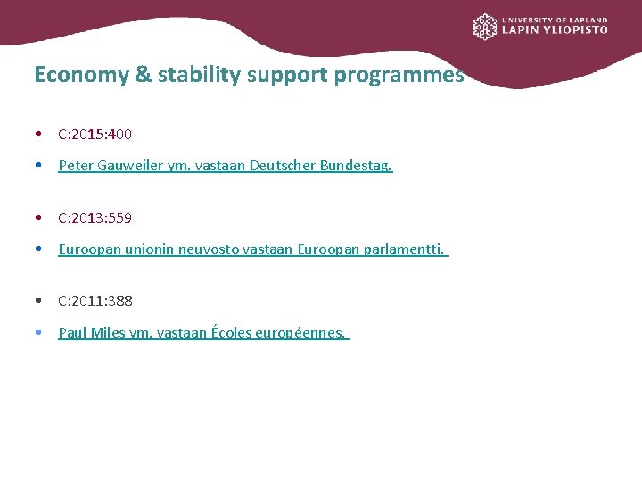 Economy & stability support programmes • C: 2015: 400 • Peter Gauweiler ym. vastaan