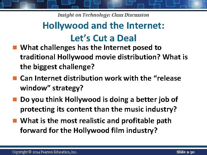 Insight on Technology: Class Discussion Hollywood and the Internet: Let’s Cut a Deal What