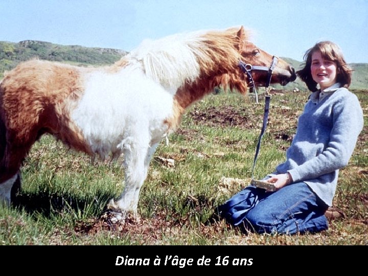 Diana à l’âge de 16 ans 