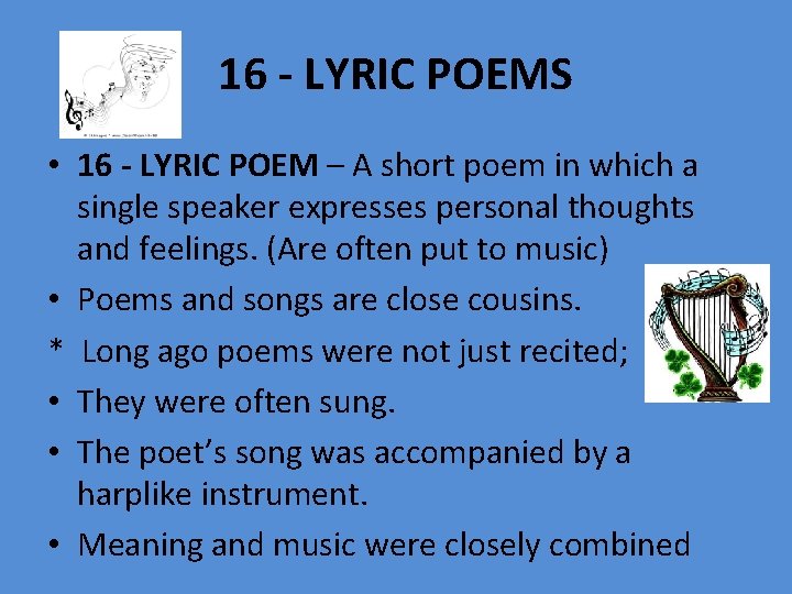 16 - LYRIC POEMS • 16 - LYRIC POEM – A short poem in