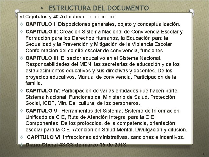 • ESTRUCTURA DEL DOCUMENTO VI Capítulos y 40 Artículos que contienen: v CAPITULO • ESTRUCTURA DEL DOCUMENTO VI Capítulos y 40 Artículos que contienen: v CAPITULO