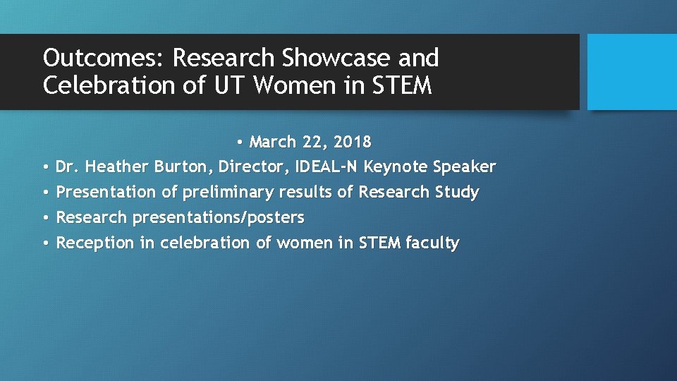 Outcomes: Research Showcase and Celebration of UT Women in STEM • • • March