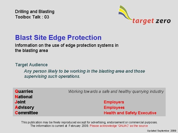 Drilling and Blasting Toolbox Talk : 03 Blast Site Edge Protection Information on the