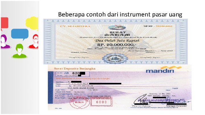 Beberapa contoh dari instrument pasar uang 