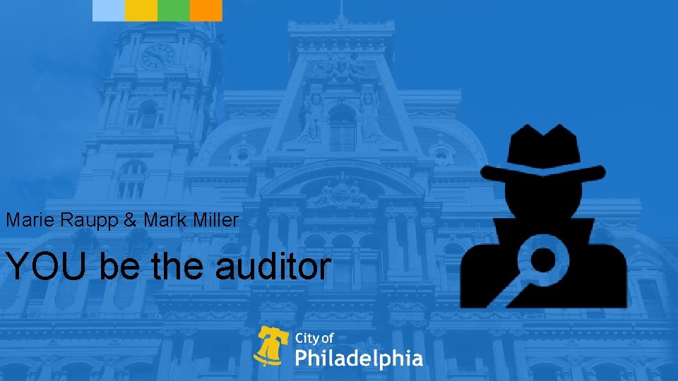 Marie Raupp & Mark Miller YOU be the auditor 