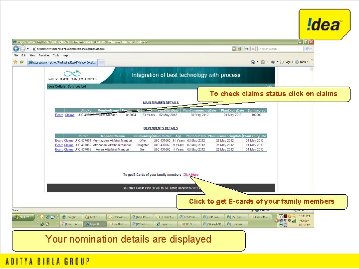 To check claims status click on claims Click to get E-cards of your family