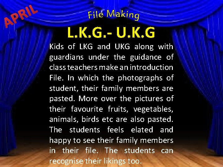 L. K. G. - U. K. G Kids of LKG and UKG along with