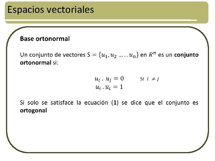 Espacios vectoriales 