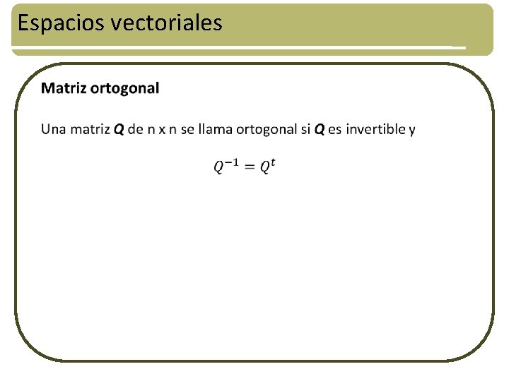 Espacios vectoriales 