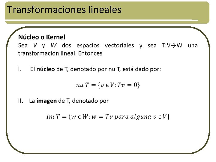 Transformaciones lineales 