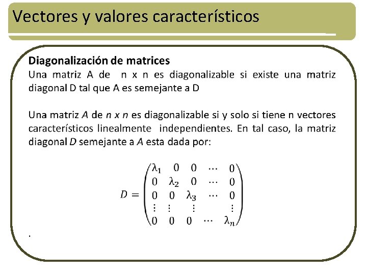 Vectores y valores característicos 