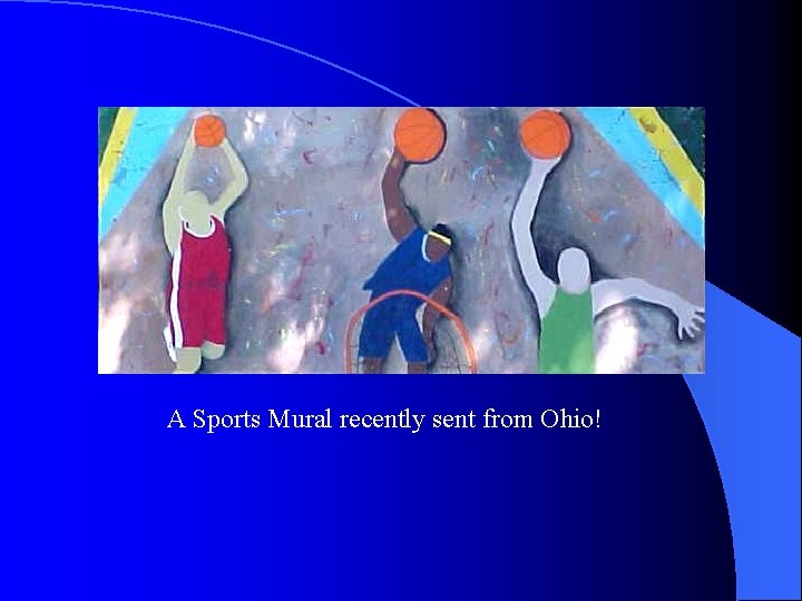 A Sports Mural recently sent from Ohio! 