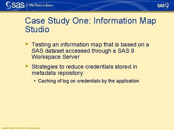 Case Study One: Information Map Studio § Testing an information map that is based Case Study One: Information Map Studio § Testing an information map that is based