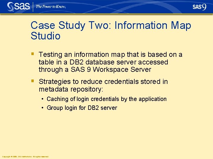 Case Study Two: Information Map Studio § Testing an information map that is based Case Study Two: Information Map Studio § Testing an information map that is based