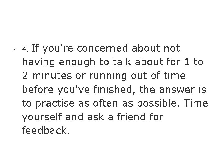  • 4. If you're concerned about not having enough to talk about for