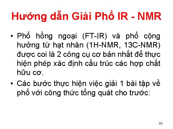 Hướng dẫn Giải Phổ IR - NMR • Phổ hồng ngoại (FT-IR) và phổ
