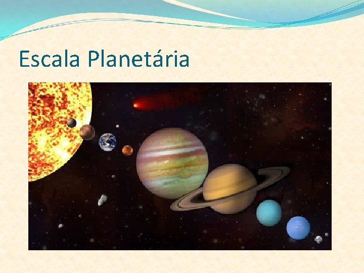 Escala Planetária 