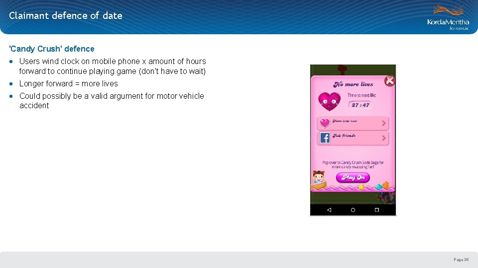 Claimant defence of date 'Candy Crush' defence · Users wind clock on mobile phone