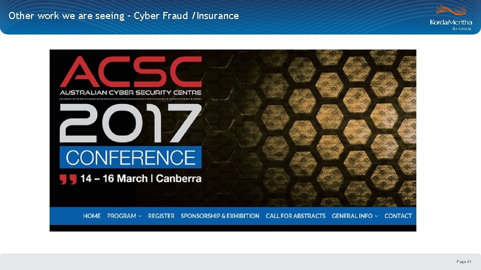 Other work we are seeing – Cyber Fraud /Insurance Page 41 