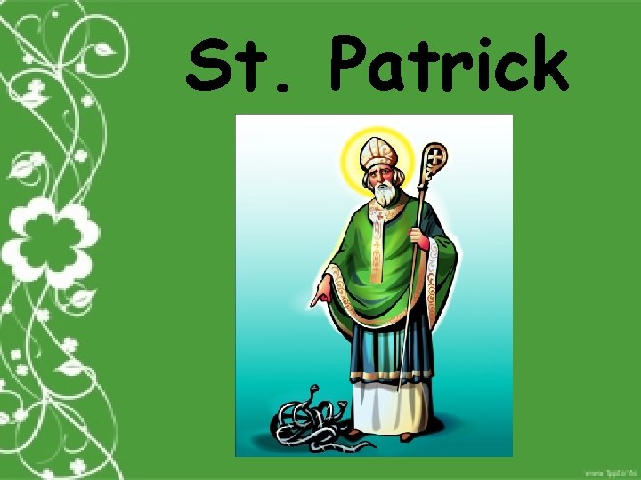 St. Patrick 
