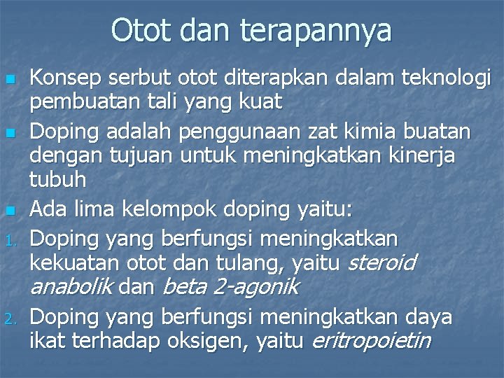 Otot dan terapannya n n n 1. 2. Konsep serbut otot diterapkan dalam teknologi