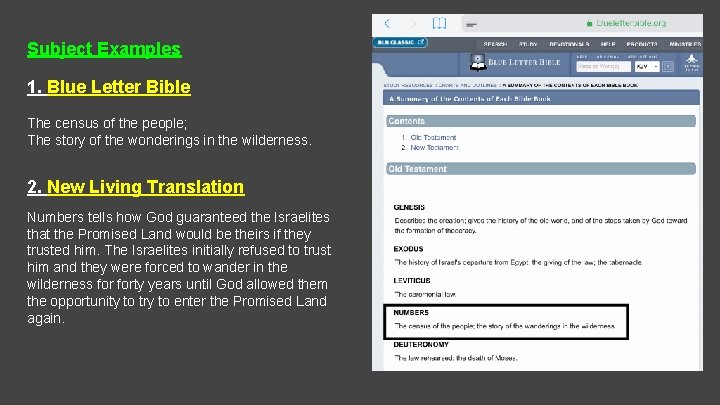 Subject Examples 1. Blue Letter Bible The census of the people; The story of