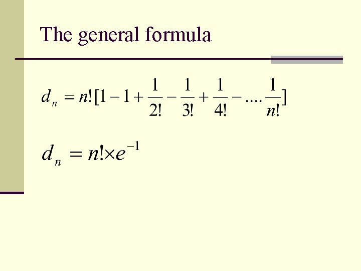 The general formula 