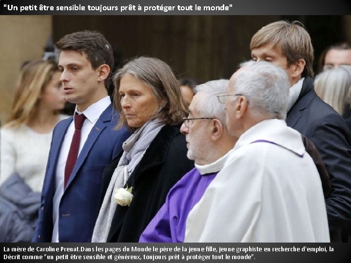 "Un petit être sensible toujours prêt à protéger tout le monde" La mère de