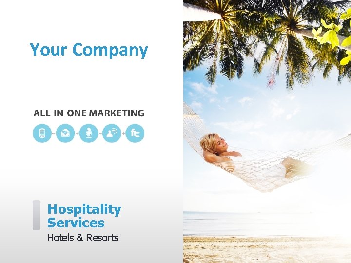 Your Company Hospitality Services Hotels & Resorts 