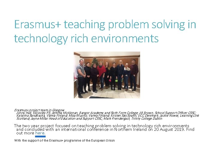 Erasmus+ teaching problem solving in technology rich environments Erasmus+ project team in Glasgow Jonny