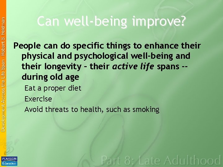 Can well-being improve? People can do specific things to enhance their physical and psychological