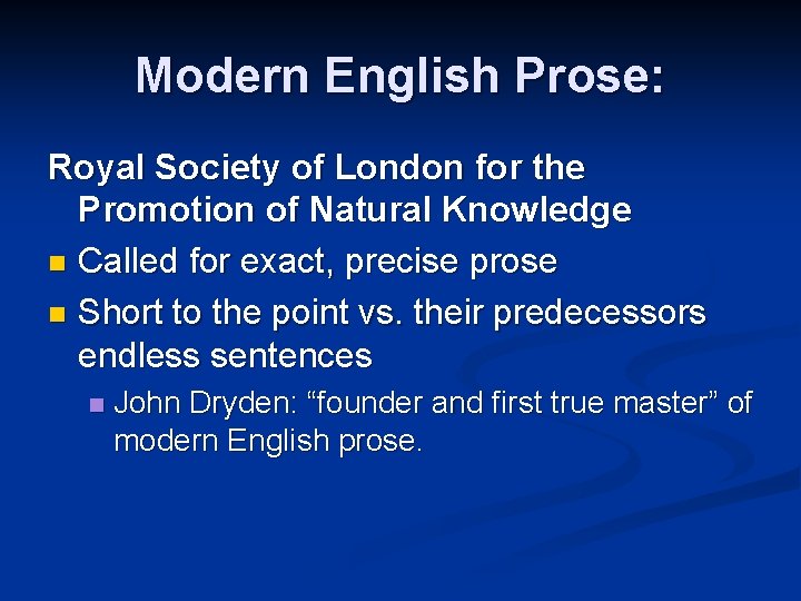 Modern English Prose: Royal Society of London for the Promotion of Natural Knowledge n